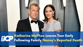 Katharine McPhee Leaves Tour Early Following Family Nanny's Reported Death