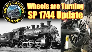 Niles Canyon Railway SP 1744 Update Wheels Are Turning