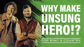 For King and Country Interview with Plugged In | Unsung Hero