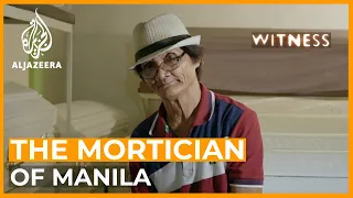 The Mortician of Manila: Inside the Philippines' 'war on drugs' | Witness