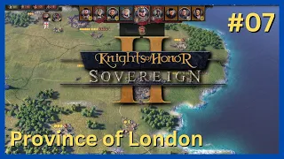 Knights of Honor 2 - London #7 | Medieval Grand Strategy Game (RTS)