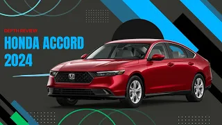 2024 Honda Accord The Family Sedan King Still Reigns? Price, Performance & More! @FourWheelsEmpire