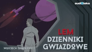 "Dzienniki gwiazdowe" | audiobook