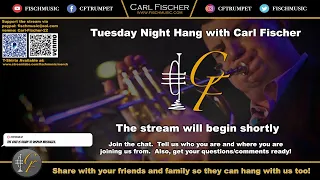 Season 3 Episode 11: The Tuesday Night Hang with Carl Fischer