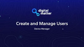 Create and Manage Users - Device Manager