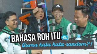 Bahasa ROH ADALAH KATA-KATA RANDOM?! Feat. Ernest Prakasa - BRAVE TALK