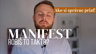 Ako si správne manifestovať. Urob túto zmenu a uvidíš hneď výsledky!