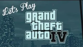 Let's Play: GTA IV - Cops 'n Crooks Part 1