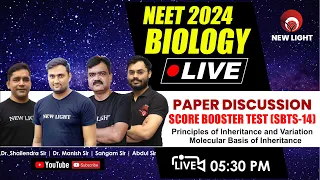 LIVE NEET 2024 | BIOLOGY PAPER DISCUSSION | SCORE BOOSTER TEST (SBTS-14) | NEW LIGHT #neet_2024