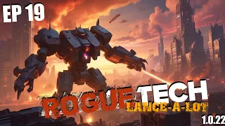 Two new Heavy Mech Builds  - Roguetech Lance-a-Lot episode 19