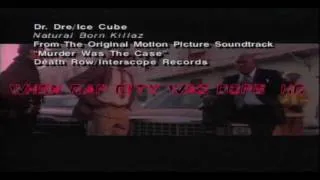 Dr.  Dre & Ice Cube "Natural Born Killaz" [HD]