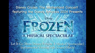 Disney Frozen: A Musical Spectacular - Let It Go by Idina Menzel (Instrumental Karaoke with SFX)