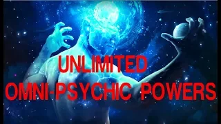 Unlimited OmniPsychic Powers- Unlock Your Psychic Abilities - Subliminal Affirmations