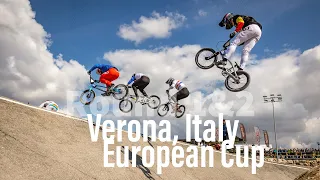 BMX European Cup 2022 | Verona, Italy