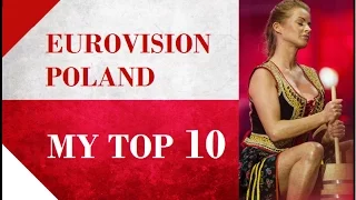 Poland in Eurovision - My Top 10 [ 2000-2016 ]