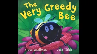 Story time/Read-Aloud/ The Very Greedy Bee with sounds and animation/