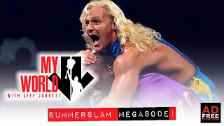 My World #109: SummerSlam Megasode