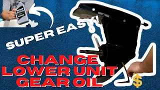 How To Change Lower Unit Gear Oil [Easy DIY Boat Maintenance]