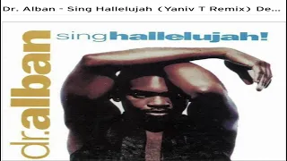 Dr. Alban - Sing Hallelujah (Yaniv T Remix) Demo