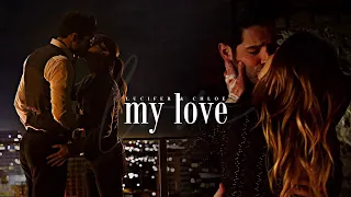 Lucifer & Chloe | My Love [+S5]