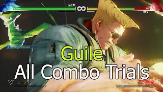 Street Fighter V - Guile Combo Trials (Challenge Mode)