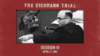 The Eichmann Trial: Session 6 (subtitled)