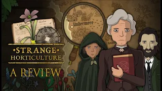 These Plants Are Strange - A Review of Strange Horticulture