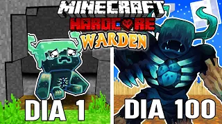 🌀Sobreviví 100 DÍAS siendo un WARDEN en Minecraft HARDCORE!