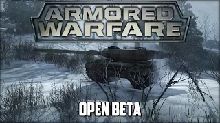 Armored Warfare - Open Beta