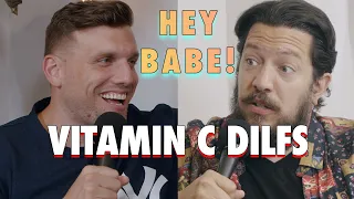 Vitamin C DILFS - Sal & Chris Present: Hey Babe! - EP 9