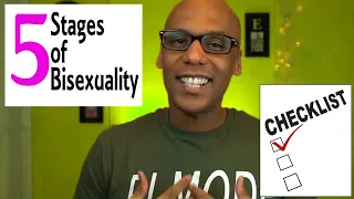 Being Bisexual - (The 5 Stages of Bisexuality)