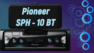 Обзор автомагнитолы Pioneer SPH-10BT