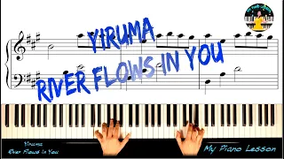 Yiruma - River Flows In You - Piano by Marina Kirova (Easy Tutorial + Free notes)