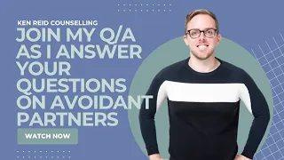 JOIN MY Q/A AS I ANSWER YOUR QUESTIONS ON AVOIDANT PARTNERS