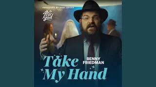 Take My Hand (Ten Yad)