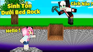 MỀU THỬ THÁCH 24 GIỜ SINH TỒN DƯỚI TẦN BEDROCK TRONG MINECRAFT*1 NGÀY REDHOOD SỐNG DƯỚI ĐÁ NỀN MCPE