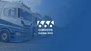 666 Logistics Monthly Convoy | Enjoy Driving And Together | October 29 2022