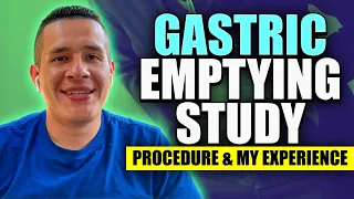 Gastric Emptying Study: Procedure & My Experience