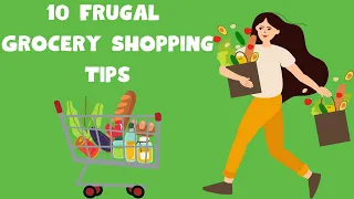 10 Frugal Grocery Shopping Tips - Saving Money and Enjoying Life