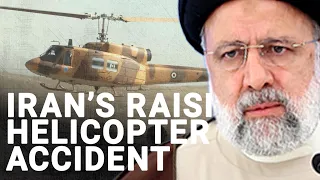 Iran's President Raisi 'missing' after 'unreliable' helicopter has 'hard landing' | Samer Al Atrush