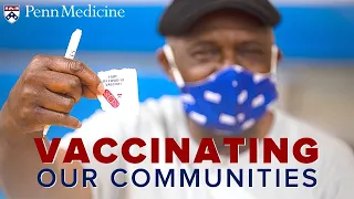 Vaccinating Our Communities: Getting the COVID Vaccine to the People Who Need It Most