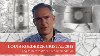 Louis Roederer Cristal 2012- Long Term Investment Recommendation