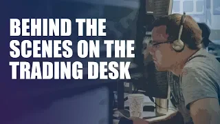 Behind the Scenes on the Trading Desk (April 30th)