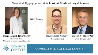 Neonatal Hypoglycemia: A Look at the Medical and Legal Issues