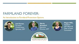 Protecting Farmland in Ontario: Options with the Ontario Farmland Trust (Nov 14, 2023 Webinar)