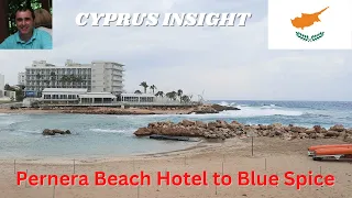 Pernera Beach Hotel to the Blue Spice Restaurant, Pernera Cyprus