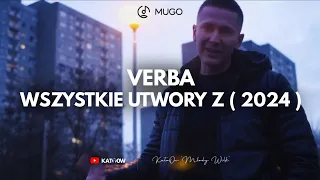 Verba - Wszystkie utwory z ( Nowość 2024 )