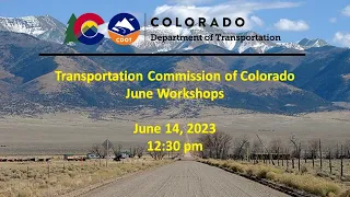 Transportation Commission Workshops - June 2023