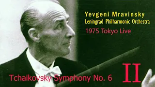 Tchaikovsky Symphony No 6 Op74 "Pathetique" - 2; Mravinsky, Leningrad Philharmonic (1975 Japan Live)