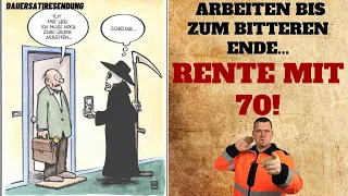 RENTE MIT 70: Arbeiten bis zum bitteren Ende ...